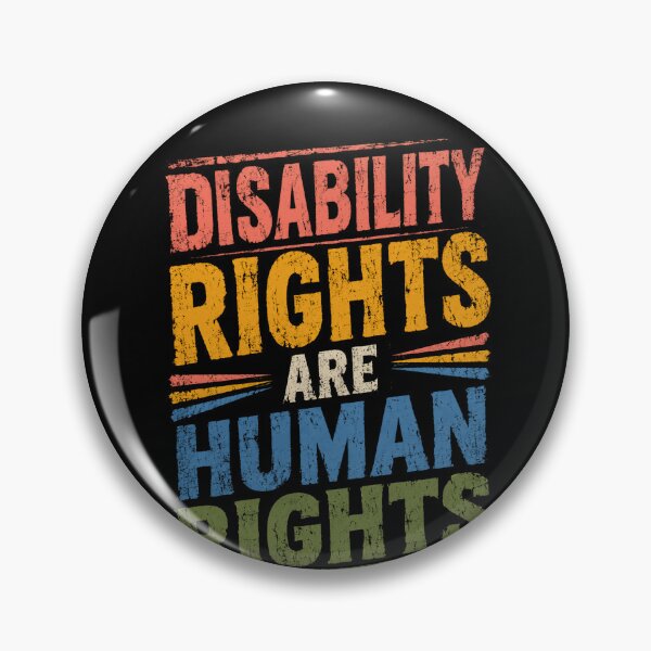 Item preview, Disability Rights Are Human Rights Social Justice Activism Supporter designed and sold by HumansStuck12.