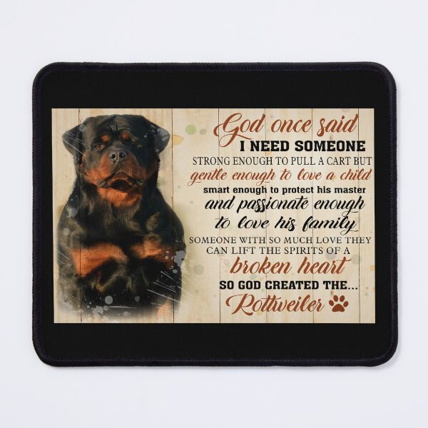 Item preview, God Once Said I Need Someone Strong Enough So God Created The Rottweiler Dog Lover Poster designed and sold by scrambledpeg.