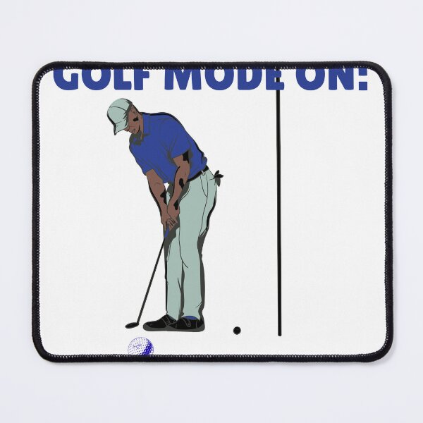 Item preview, Golf Mode ON: Swing First | Funny Golfer Graphic  designed and sold by CKADigital.