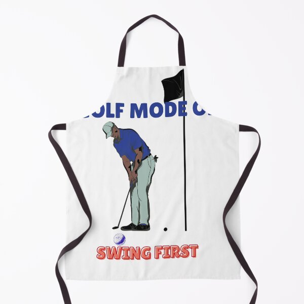 Item preview, Golf Mode ON: Swing First | Funny Golfer Graphic designed and sold by CKADigital.