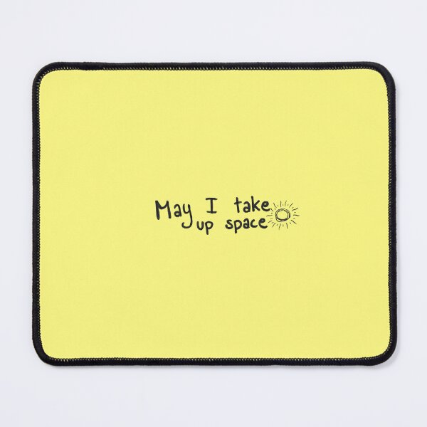 Item preview, May I take up space Motivational Text Handwritten Black Marker designed and sold by BOKEbyTC.