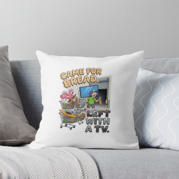 Item preview, Came For Bread Left With A TV Funny Shopping Sticker designed and sold by Imaginarium of Chaos falcon88 .