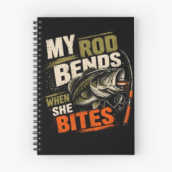 Item preview, My Rod Bends When She Bites Fishing Angler Bass Fisherman Humor designed and sold by HumansStuck12.