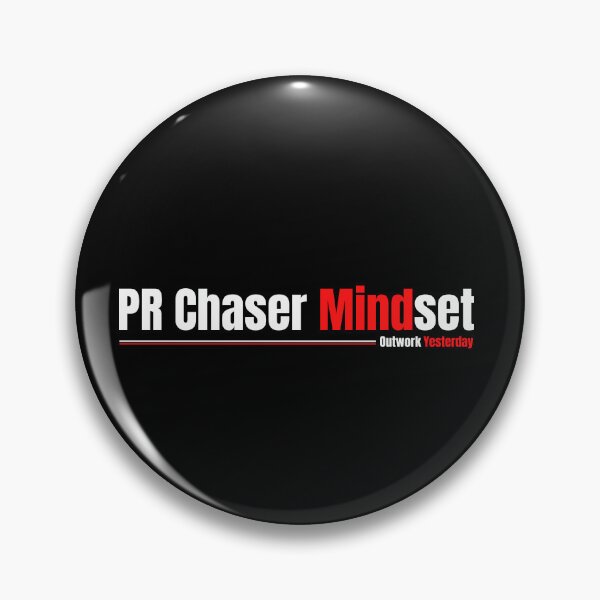 Item preview, PR Chaser Mindset designed and sold by TheFineShirt.