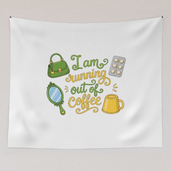 Item preview, I am running out of coffee, funny caption, summer vibe designed and sold by wizard-work.