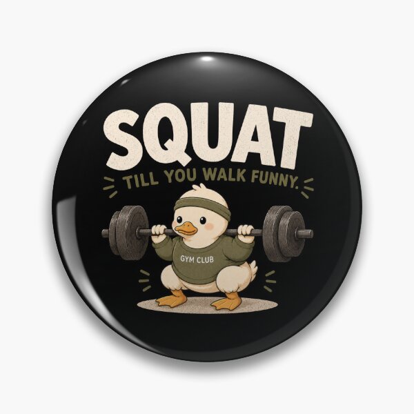 Item preview, Squat Till You Walk Funny Cute Duck Gym Fitness Design designed and sold by HumbleAthlete.