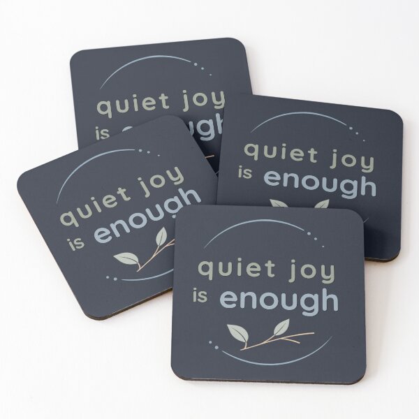 Item preview, Quiet Joy Is Enough – Spiritual Self Care Quote Artwork designed and sold by CosmicQuietStudio.