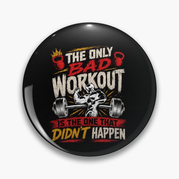 Item preview, The Only Bad Workout Is The One That Didn't Happen Gym Motivation Bodybuilding Powerlifting designed and sold by SkeletonsDanger.