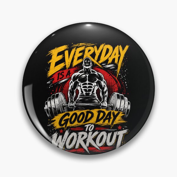 Item preview, Everyday Is A Good Day To Workout Fitness Motivation Gym Bodybuilding Weightlifting designed and sold by SkeletonsDanger.