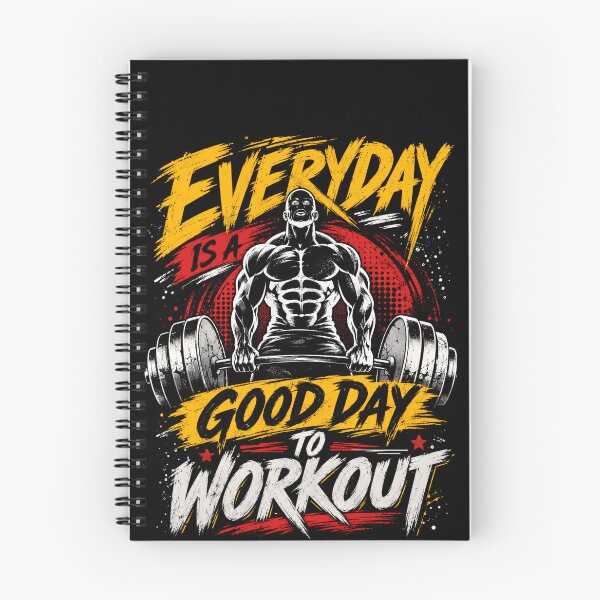 Item preview, Everyday Is A Good Day To Workout Fitness Motivation Gym Bodybuilding Weightlifting designed and sold by SkeletonsDanger.