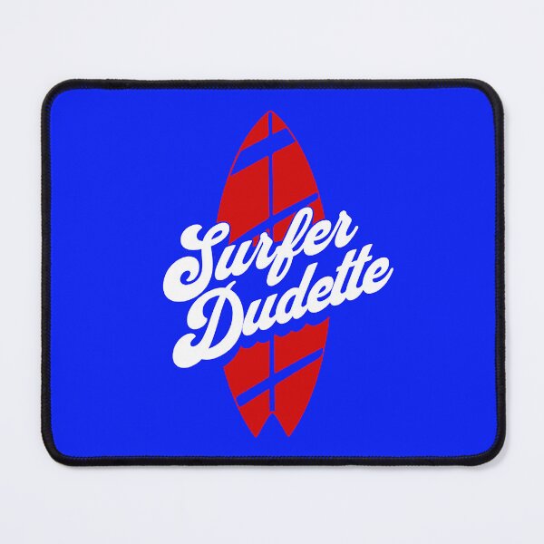Item preview, Surfer Dudette designed and sold by VibetheSeason.