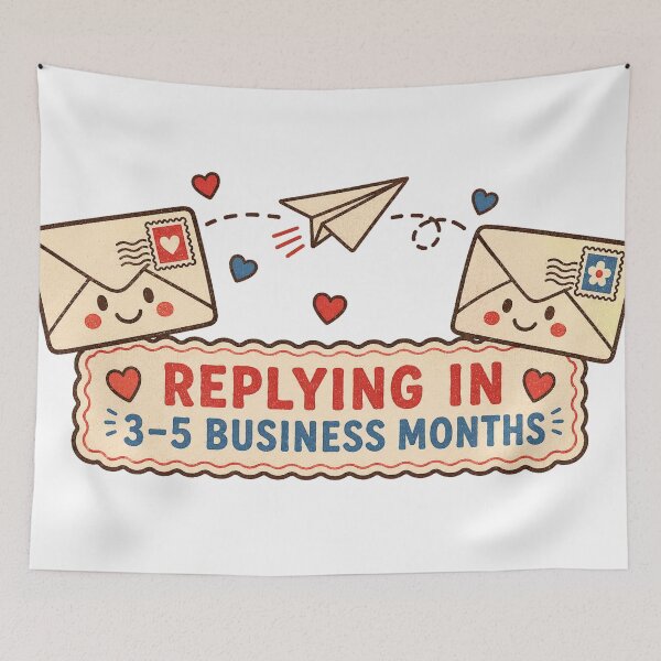 Item preview, Replying in 3–5 Business Months designed and sold by Peak Pop Designs | Funny Gifts, Cozy Art & Cute Animals .
