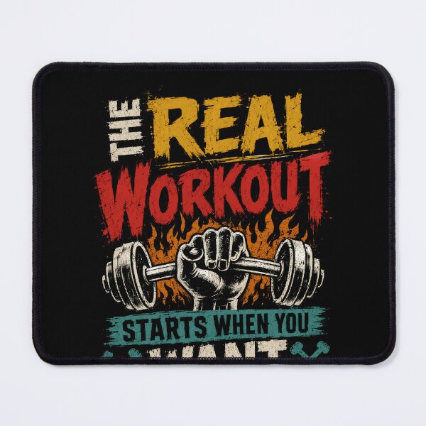 Item preview, The Real Workout Starts When You Want To Stop Fitness Motivation Gym Quote designed and sold by SkeletonsDanger.