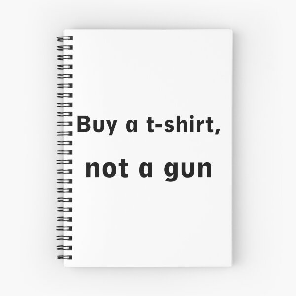 Item preview, Buy a t-shirt, not a gun designed and sold by Marcu Ioachim.