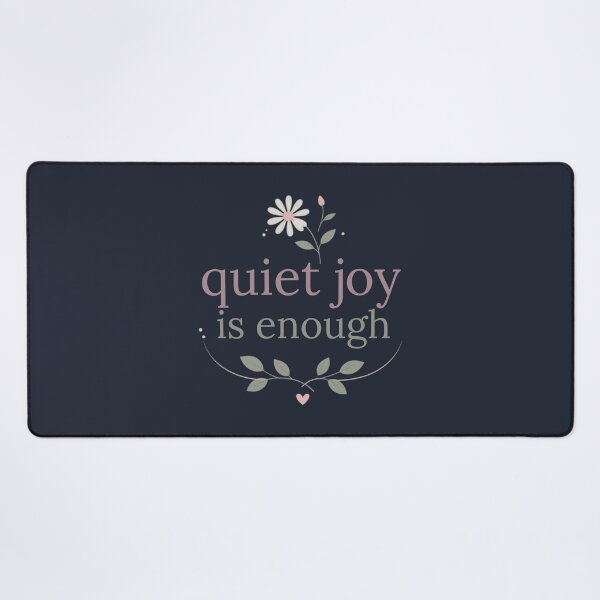 Item preview, Quiet Joy Is Enough – Healing Lifestyle Affirmation Quote designed and sold by CosmicQuietStudio.