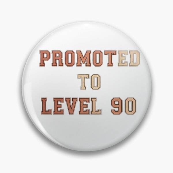 Item preview, PROMOTED TO LEVEL 90 - Varsity Gamer Vintage Level Up designed and sold by Dzblack.