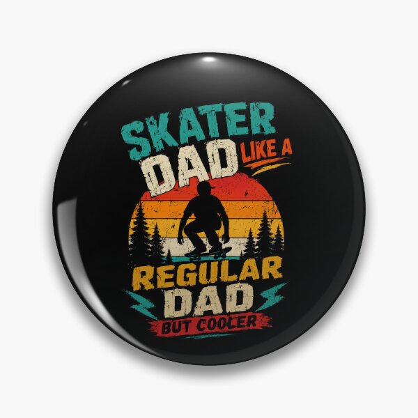 Item preview, Skater Dad Like A Regular Dad But Cooler Skateboarding Father designed and sold by SkeletonsDanger.
