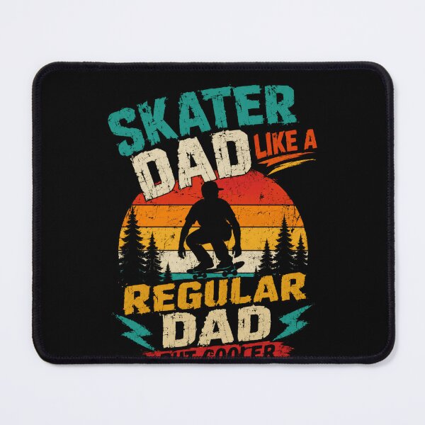 Item preview, Skater Dad Like A Regular Dad But Cooler Skateboarding Father designed and sold by SkeletonsDanger.