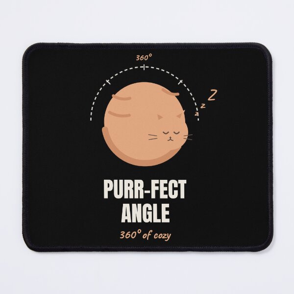 Item preview, Purr-fect Angle Funny Cat Math Pun designed and sold by The Cozy Design Studio.