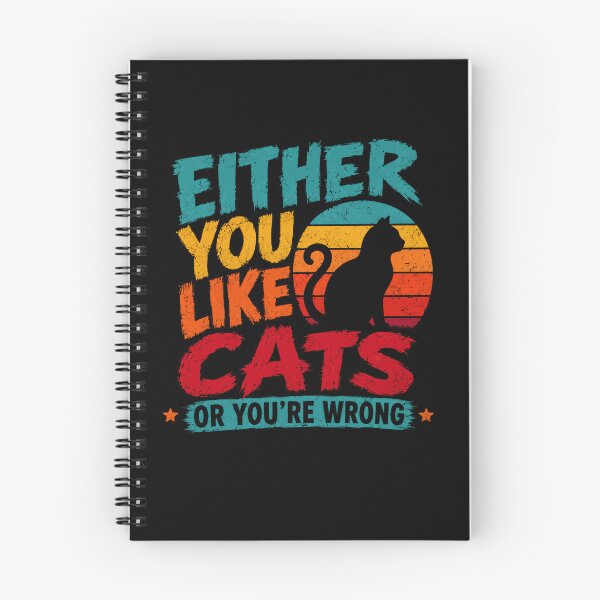 Item preview, Either You Like Cats Or You're Wrong Cat Lover Funny Feline Owner designed and sold by SkeletonsDanger.