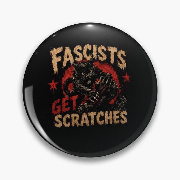 Item preview, Fascists Get Scratches Anti Fascist Activist Political Statement designed and sold by SkeletonsDanger.