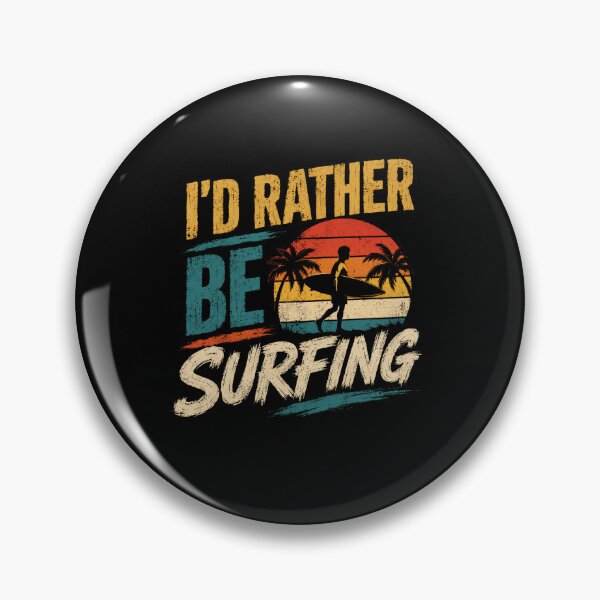Item preview, I'd Rather Be Surfing Surfer Ocean Beach Vacation Lifestyle designed and sold by SkeletonsDanger.