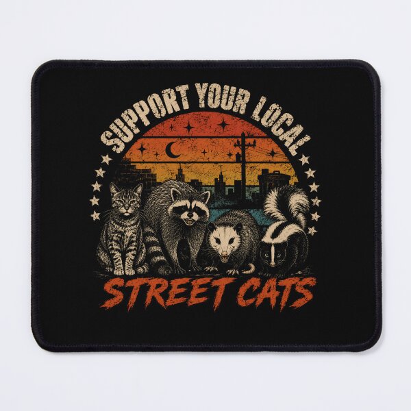Item preview, Support Your Local Street Cats Urban Wildlife Animal Lover designed and sold by SkeletonsDanger.