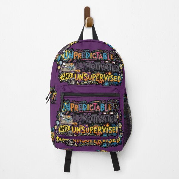 Item preview, Unpredictable, Unmotivated and Unsupervised. designed and sold by Megaera8.