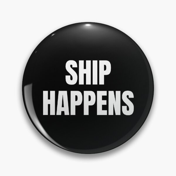 Item preview, Ship Happens (White) designed and sold by ShipCrewNation.