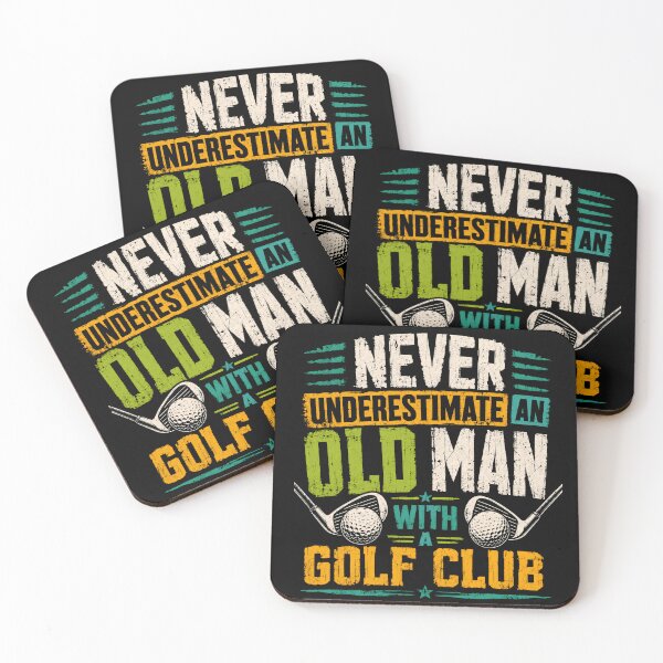 Item preview, Never Underestimate An Old Man With A Golf Club Golfer Men Funny Quote designed and sold by SkeletonsDanger.
