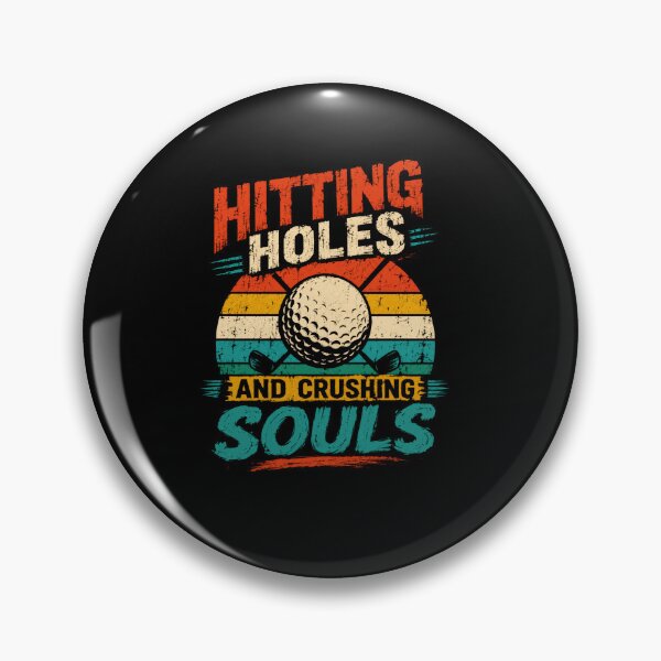 Item preview, Hitting Holes And Crushing Souls Golfer Golf Hobby Player designed and sold by SkeletonsDanger.
