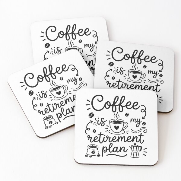 Item preview, Coffee is my retirement plan designed and sold by gunaone-design.