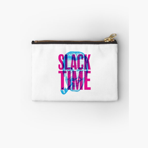 Item preview, Slack Time designed and sold by GoGoPotatoPrint.