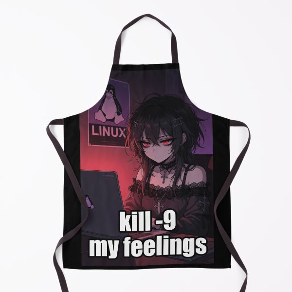 Item preview, kill -9 My Feelings, Goth Anime Linux Programmer Girl designed and sold by Amber Sky Creations.