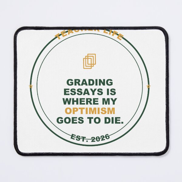 Item preview, Grading Optimism - Teacher gift - Light Edition designed and sold by Harlo.co.