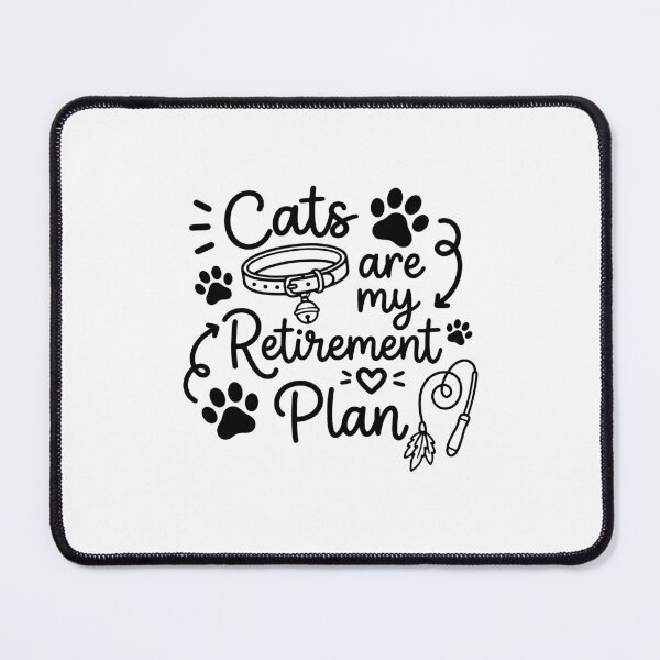 Item preview, Cats are my retirement plan designed and sold by gunaone-design.