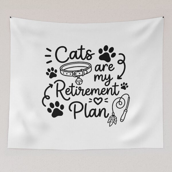 Item preview, Cats are my retirement plan designed and sold by gunaone-design.