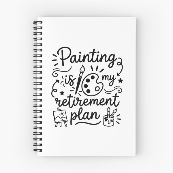 Item preview, Painting is my retirement plan designed and sold by gunaone-design.