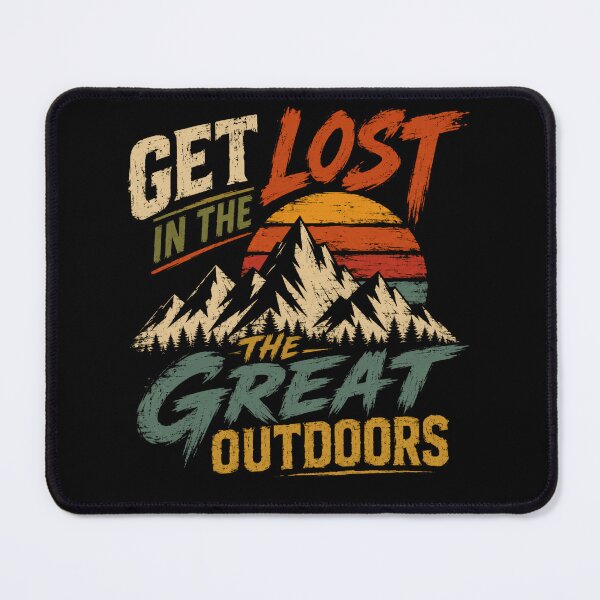 Item preview, Get Lost In The Great Outdoors Mountain Adventure Explorer designed and sold by JonesFlora2025.