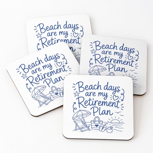 Item preview, Beach days are my retirement plan designed and sold by gunaone-design.