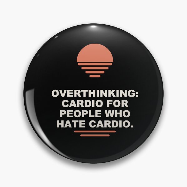 Item preview, Overthinker Cardio - funny Introvert gift designed and sold by Harlo.co.