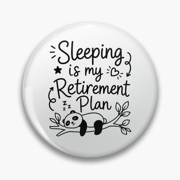 Item preview, Sleeping is my retirement plan designed and sold by gunaone-design.