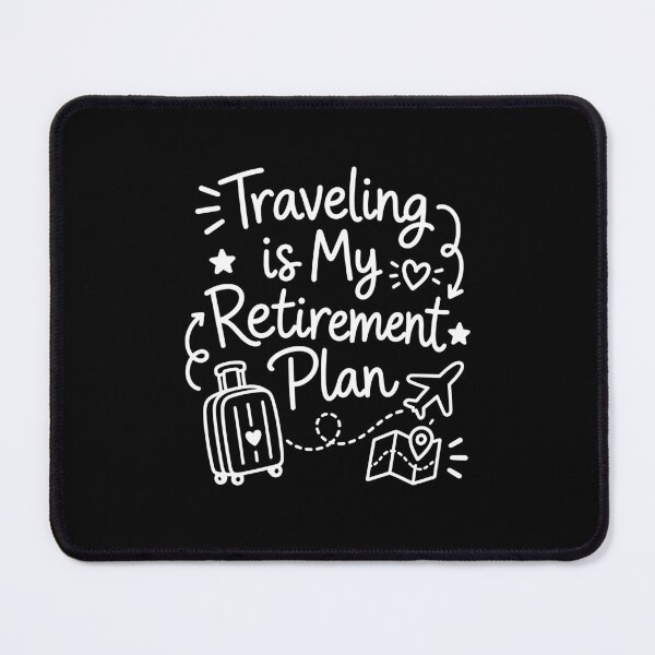 Item preview, Traveling is my retirement plan designed and sold by gunaone-design.