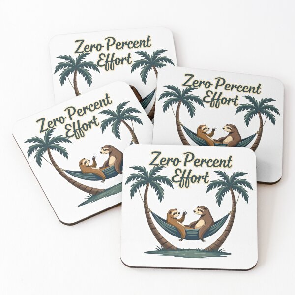 Item preview, Zero Percent Effort Lazy Sloths designed and sold by FlippoStories.