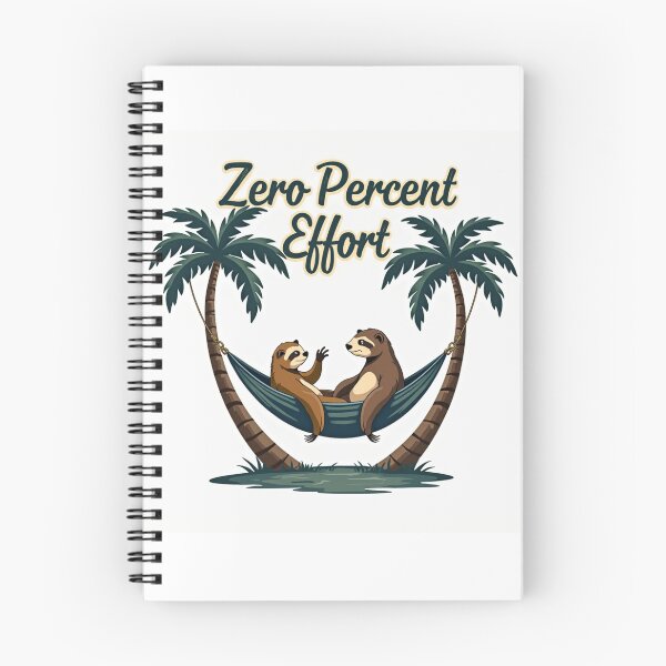 Item preview, Zero Percent Effort Lazy Sloths designed and sold by FlippoStories.