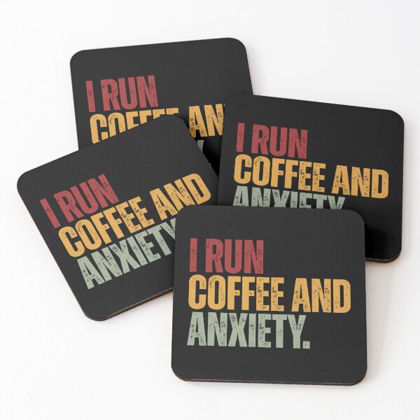 Item preview, I Run Coffee And Anxiety Coffee Lover Humor Relatable Saying designed and sold by JonesFlora2025.