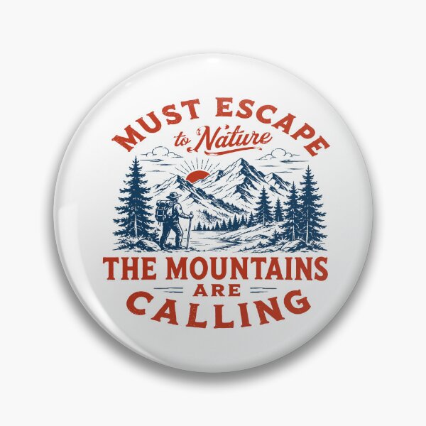 Item preview, Must Escape to Nature The Mountains Are Calling designed and sold by American Spirit.
