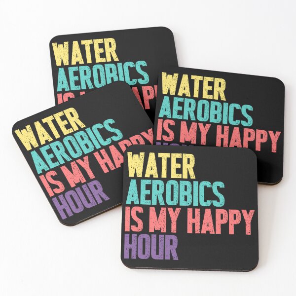 Item preview, Water Aerobics Is My Happy Hour Water Fitness Aquatic Exercise Lover designed and sold by RetroMini2026.