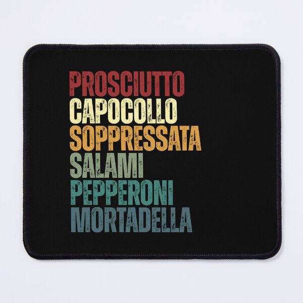 Item preview, Prosciutto Capocollo Soppressata Salami Pepperoni Mortadella Italian Deli Cured Meat Lover designed and sold by RetroMini2026.