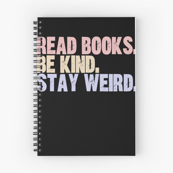 Item preview, Read Books Be Kind Stay Weird Book Lover Reader Introvert Unique Personality Quote designed and sold by RetroMini2026.